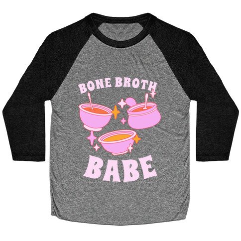 Bone Broth Babe Baseball Tee