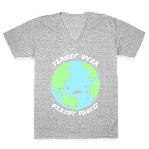Planet Over Greedy Profit V-Neck Tee Shirt