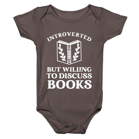 Introverted But Willing To Discuss Books. Baby One-Piece