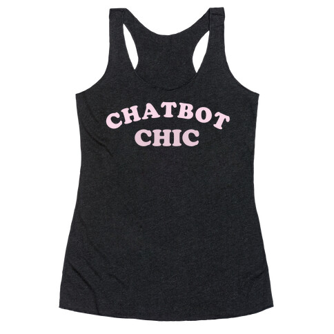 Chatbot Chic Racerback Tank Top