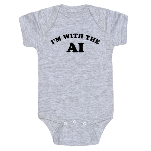 I'm With The AI Baby One-Piece