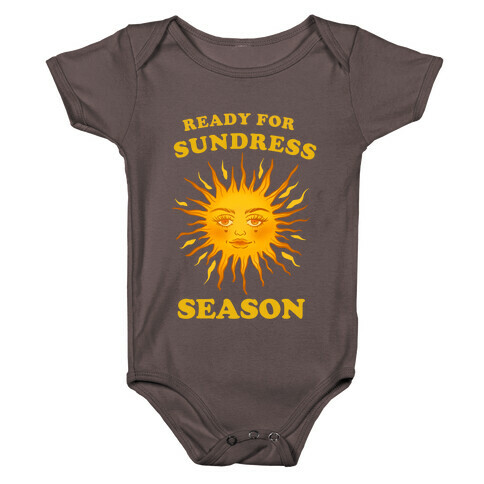 Ready For Sundress Season Baby One-Piece