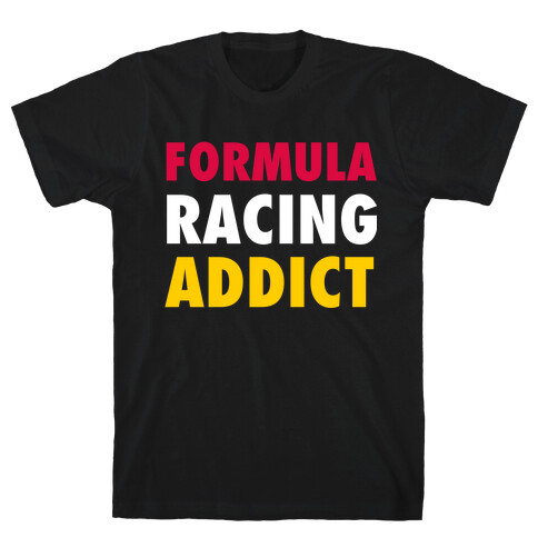 Formula Racing Addict T-Shirt