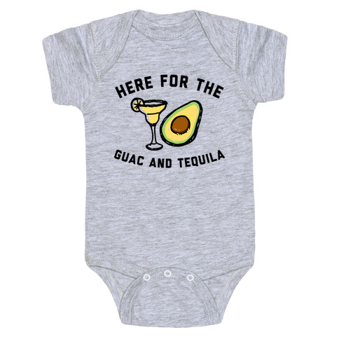 Here For The Guac And Tequila Baby One-Piece