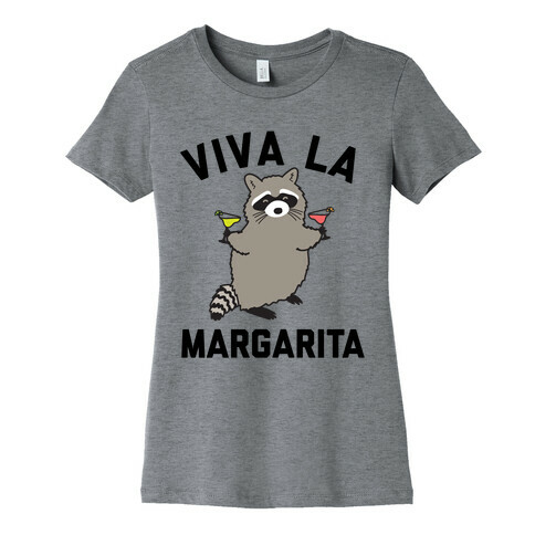 Viva La Margarita Womens T-Shirt
