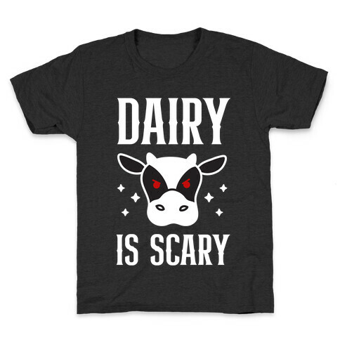 Dairy Is Scary Kids T-Shirt
