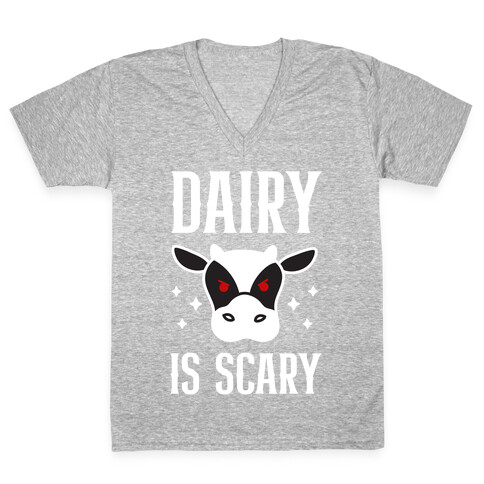 Dairy Is Scary V-Neck Tee Shirt
