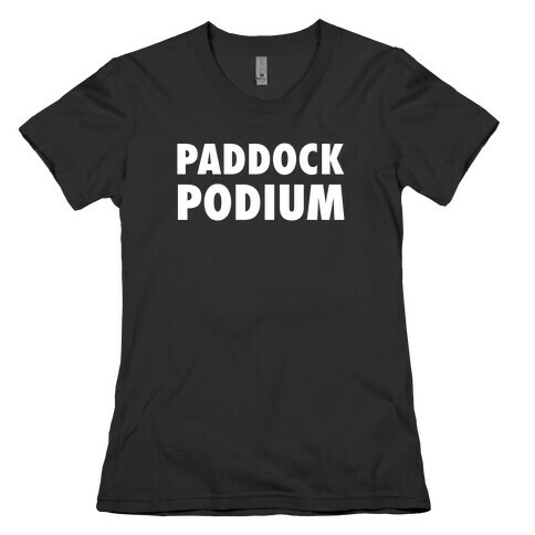 Paddock Podium Womens T-Shirt