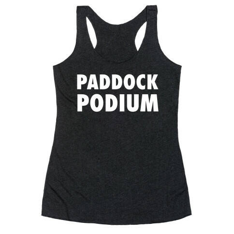 Paddock Podium Racerback Tank Top