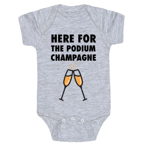 Here For The Podium Champagne Baby One-Piece