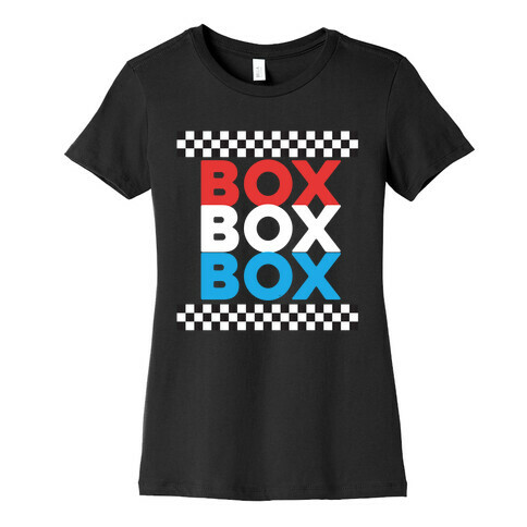 Box Box Box Womens T-Shirt