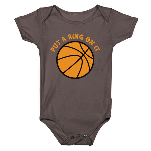 Put A Ring On It Basketball Baby One-Piece