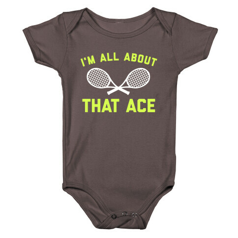 I'm All About That Ace Baby One-Piece