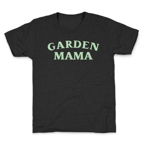 Garden Mama Kids T-Shirt