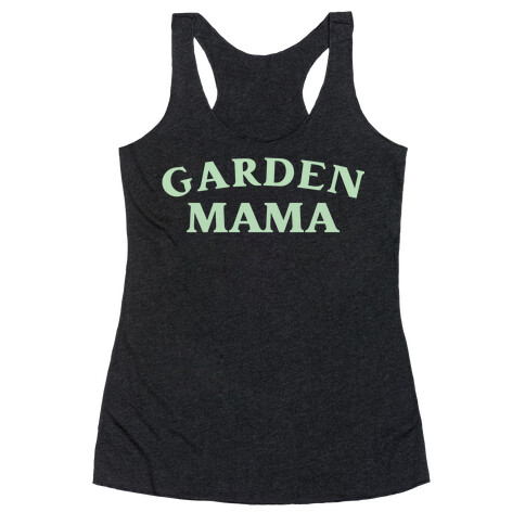 Garden Mama Racerback Tank Top