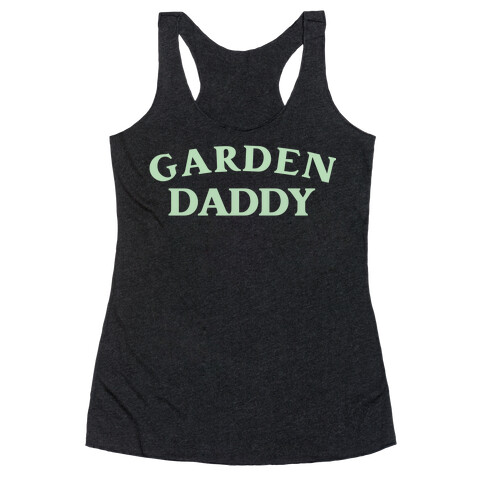 Garden Daddy Racerback Tank Top