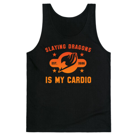 Slaying Dragons Is My Cardio Tank Top