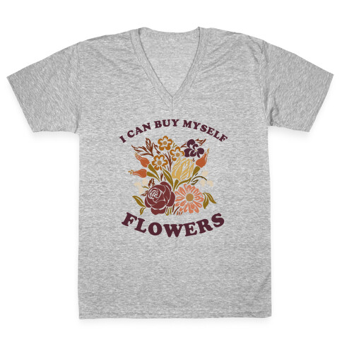 I Can Buy Myself Flowers V-Neck Tee Shirt