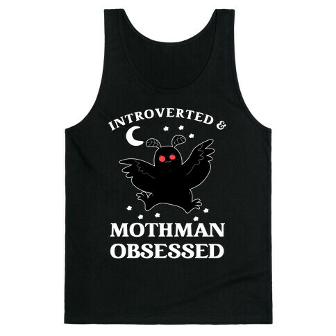 Introverted And With Mothman Tank Top