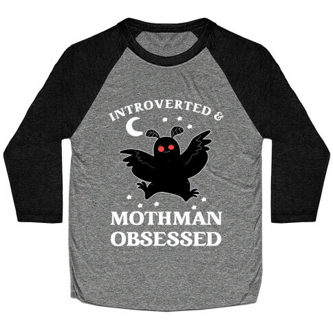 Introverted And With Mothman Baseball Tee