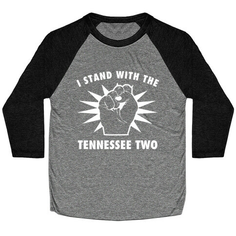 I Stand With The Tennessee Two Baseball Tee