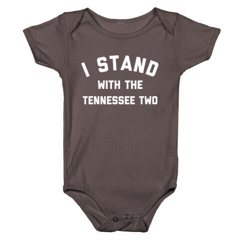 I Stand With The Tennessee Two Baby One-Piece