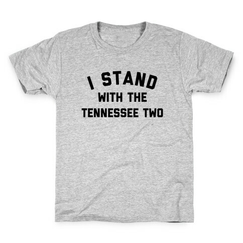 I Stand With The Tennessee Two Kids T-Shirt