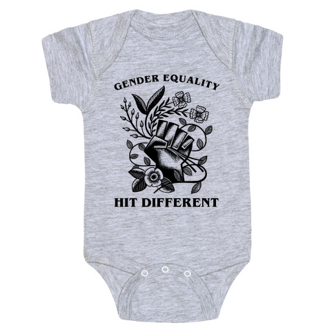 Gender Equality Hit Different Baby One-Piece