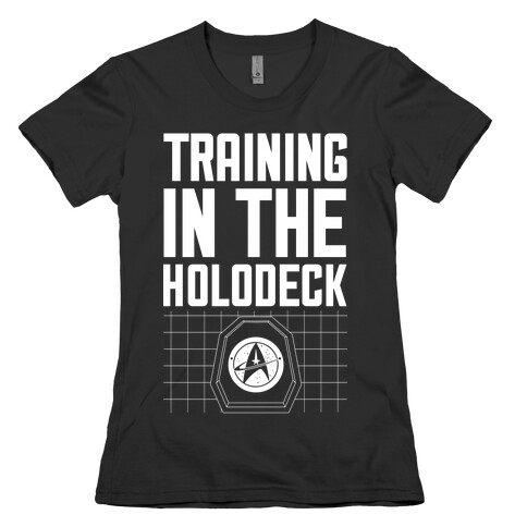 Training In The Holodeck Womens T-Shirt