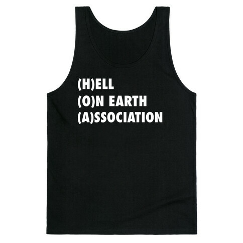 HOA: Hell On Earth Association Tank Top