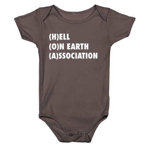 HOA: Hell On Earth Association Baby One-Piece