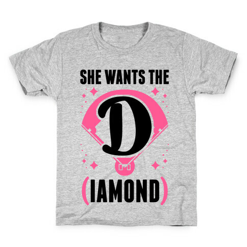 She Wants The D (IAMOND) Kids T-Shirt