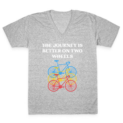 The journey is better on two wheels V-Neck Tee Shirt