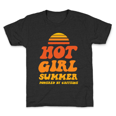 Hot Girl Summer: Powered By Caffeine Kids T-Shirt