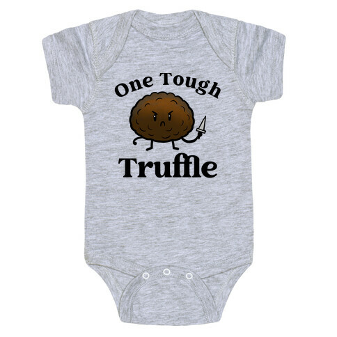 One Tough Truffle Baby One-Piece