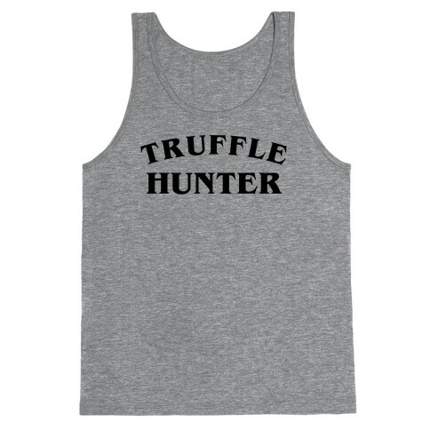 Truffle Hunter Tank Top