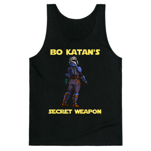 Bo Katan's Secret Weapon Tank Top