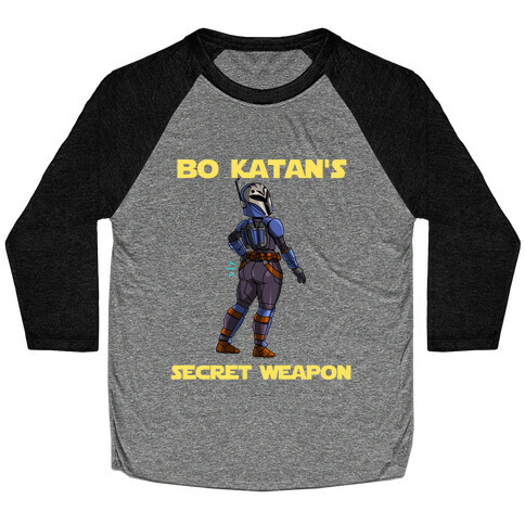 Bo Katan's Secret Weapon Baseball Tee