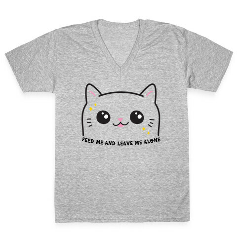 Feed Me And Leave Me Alone Cat V-Neck Tee Shirt