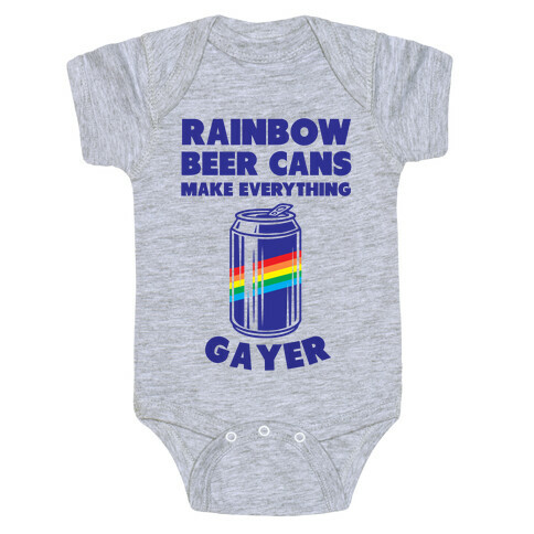Rainbow Beer Cans Make Everything Gayer Baby One-Piece