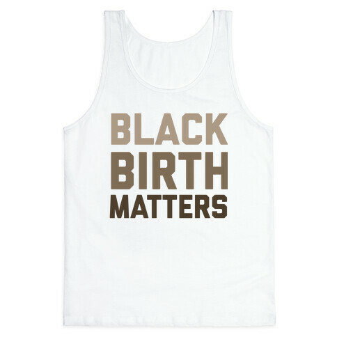 Black Birth Matters Tank Top