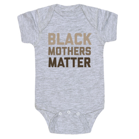 Black Mothers Matter Baby One-Piece