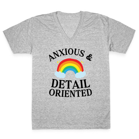 Anxious & Detail-oriented V-Neck Tee Shirt