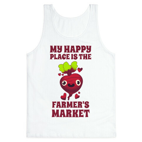 My Happy Place Is The Farmer's Market Tank Top
