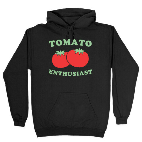 Tomato Enthusiast Hooded Sweatshirt