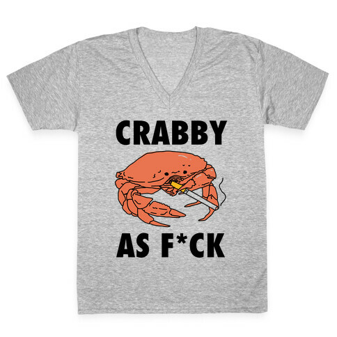 Crabby As F*CK V-Neck Tee Shirt