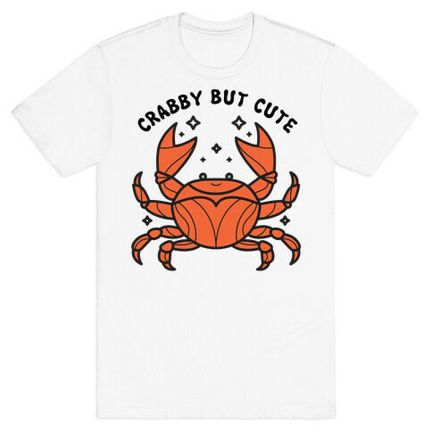 Crabby But Cute T-Shirt
