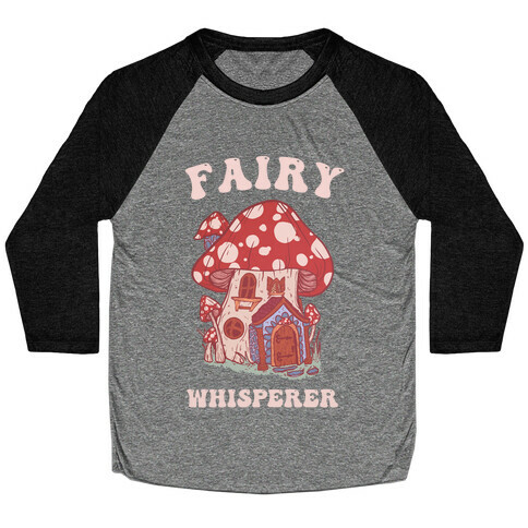 Fairy Whisperer Baseball Tee