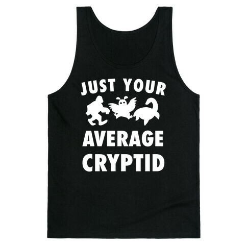 Just Your Average Cryptid Tank Top