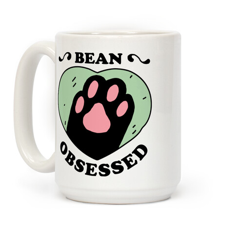 BEAN OBSESSED Coffee Mug